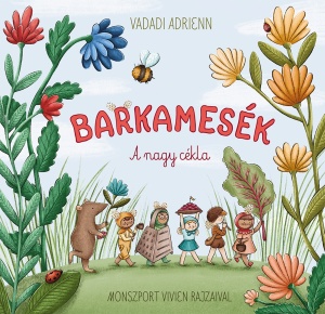 Barkamesek - a nagy cekla