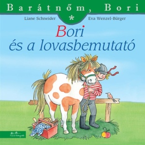 Bori és a lovasbemutató - Barátnőm, Bori 31.