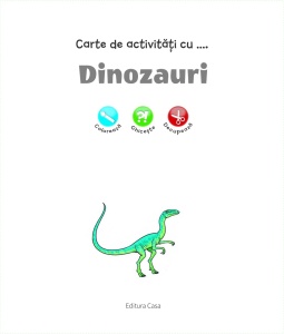 Carte de activităţi cu... dinozauri : colorează, ghiceşte, decupează - Img 7