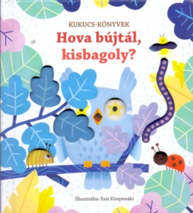 Hova bujtal kisbagoly