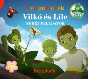 Lengemesék - Vilkó és Lile 3. - Nehéz feladatok - Img 1