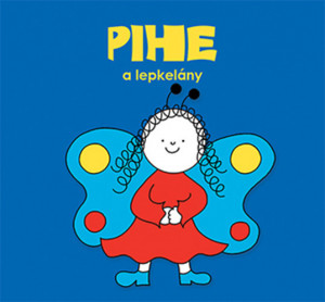 Pihe, a lepkelany