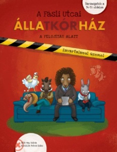 A Fásli Utcai Állatkórház – Felújítás alatt - Társasjáték melléklettel