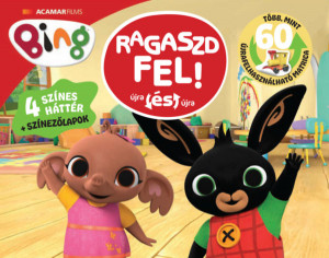Bing- Ragaszd fel