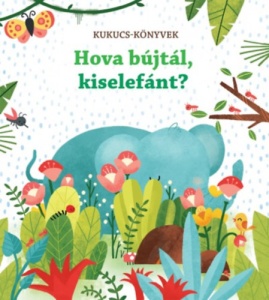 Hova bujtal kiselefant