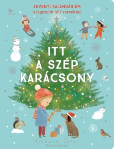 Itt a szép karácsony - Készülődjünk a szeretet ünnepére