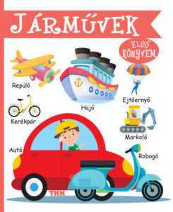 Jarmuvek - Elso konyvem