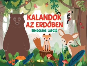 Kalandok az erdoben