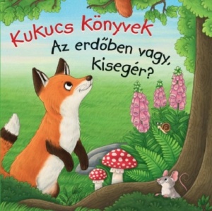 Kukucs könyvek - Az erdoben