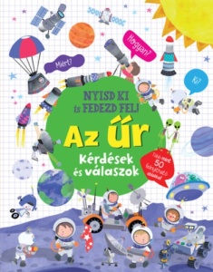 Nyisd ki és fedezd fel - Az űr - Kérdések és válaszok