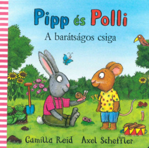 Pipp es polli a baratsagos csiga