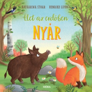 Elet az erdoben - nyar