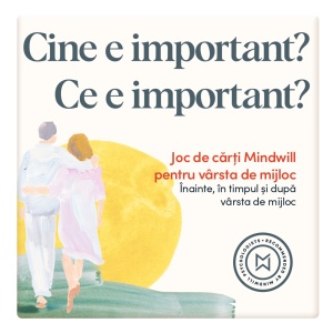 Joc de cărți Mindwill pentru vârsta de mijloc cu 132 de întrebări și 12 exerciții: Cine e important? Ce e important?