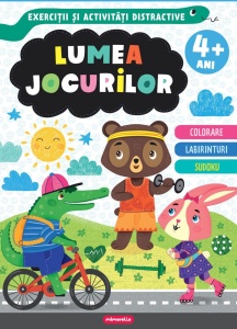 Lumea jocurilor – Exerciții și activități distractive
