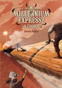 Millennium expressz - a fogoly