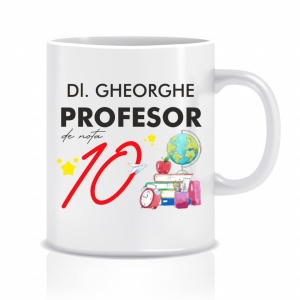 Cana personalizata profesor de nota 10,1,Creativ.ro