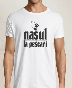 Tricou Nasul pescarilor