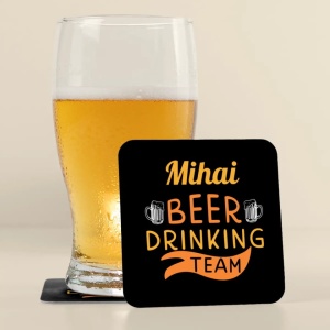 Suport de pahar personalizat cu nume si mesaj - Beer