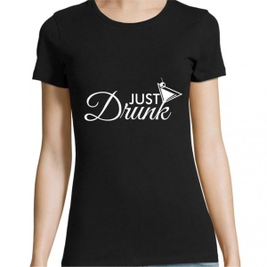 Tricou Just drunk, 2, Creativ.ro