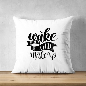 Perna personalizata Wake up, Make up,2,Creativ.ro