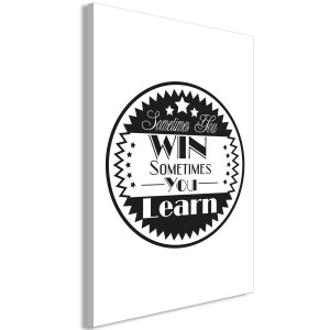 Kép - Sometimes You Win Sometimes You Learn (1 Part) Vertical