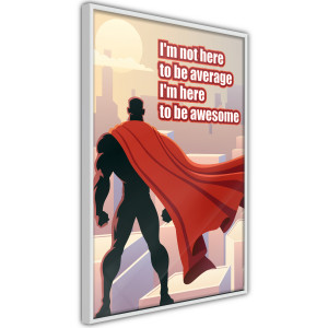 Plakát - Be Your Own Superhero