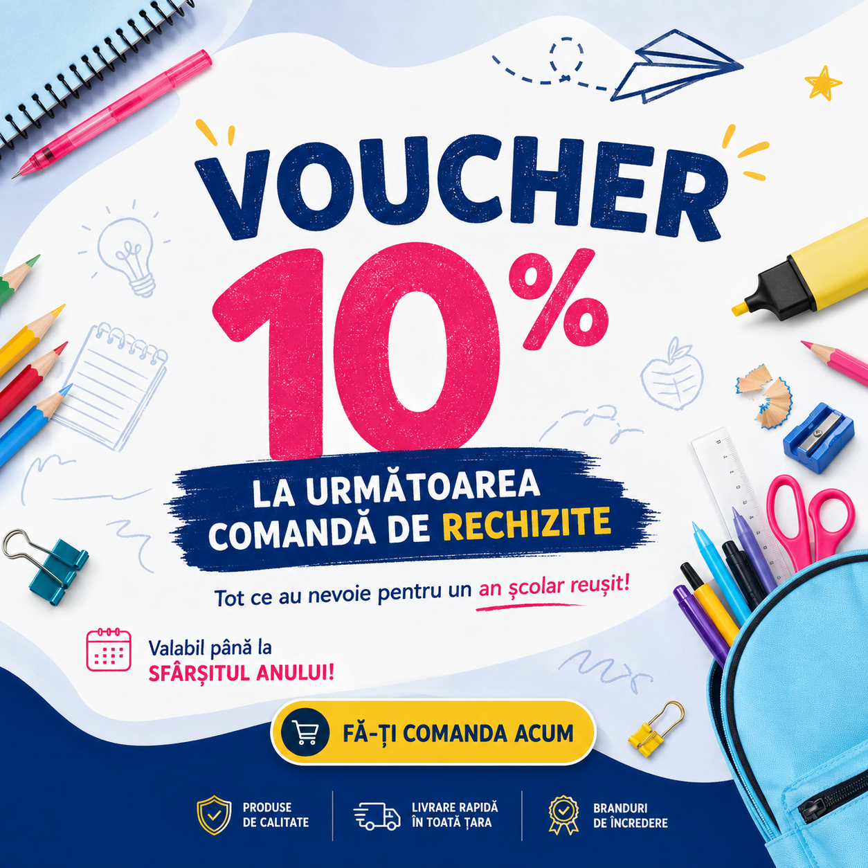 Voucher 10% la următoarea comandă de rechizite școlare
