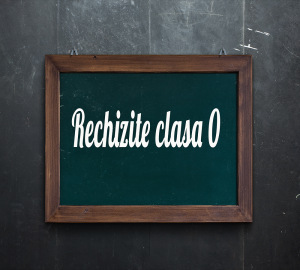 Necesar rechizite CLASA 0