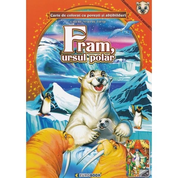 Carte de colorat A4 cu povesti si abtibilduri - Fram ursul polar