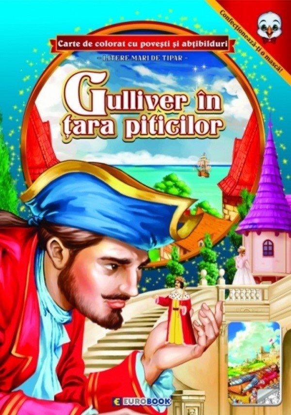 Carte de colorat A4 cu povesti si abtibilduri - Gulliver in tara piticilor