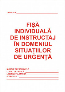 Fișă individuală instructaj situații de urgență A5, 50 carnete/colet