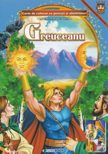 Carte de colorat A4 cu povesti si abtibilduri - Greuceanu