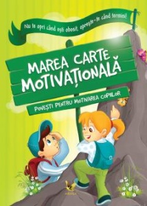 Carte de povești - Marea carte motivațională