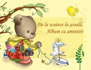 De la scutece la școală. Album cu amintiri