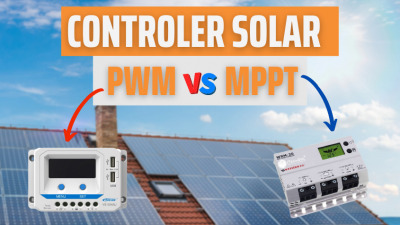 PWM vs MPPT. Ce controler solar alegi?