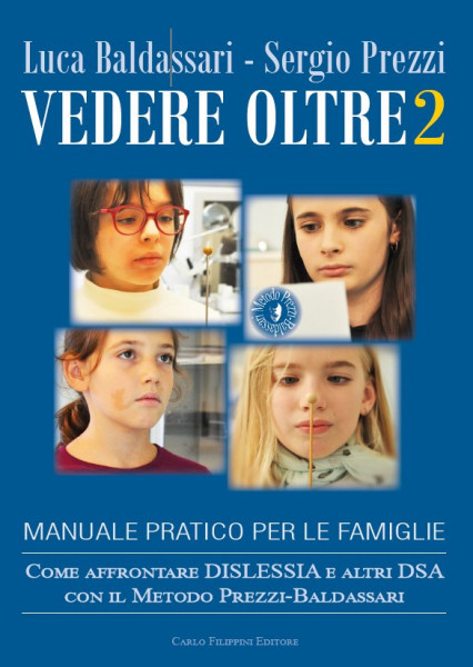 VEDERE OLTRE 2 di Luca Baldassari e Sergio Prezzi