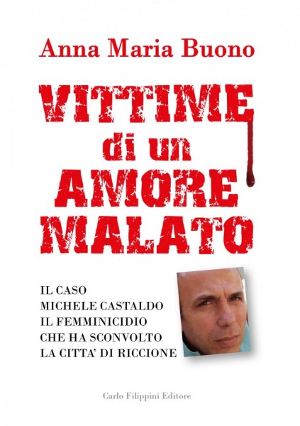 VITTIME DI UN AMORE MALATO di Anna Maria Buono
