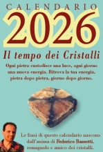 CALENDARIO 2026 / Il Tempo dei Cristalli