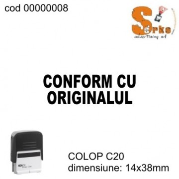 #Stampila CONFORM CU ORIGINALUL COLOP C20