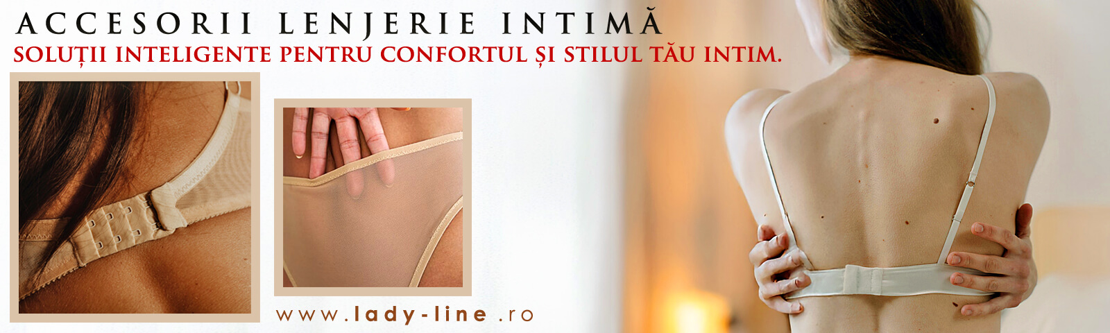 Accesorii Lenjerie Intimă - Soluții inteligente pentru confortul și stilul tău intim.
