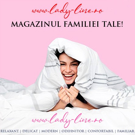 Lady-Line.ro | Magazinul Familiei Tale!