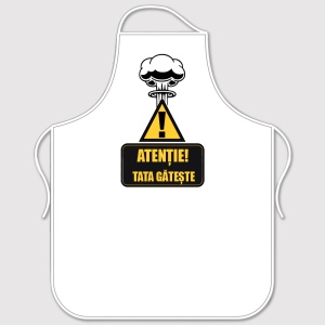 Șorț de Bucătărie Personalizat Model 'Atenție-Tata Gătește' | Mărime Universală, Un Cadou Exploziv