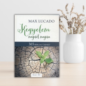 Max Lucado- Kegyelem napról napra