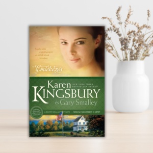 Karen Kingsbury-Emlékezés