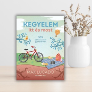 Max Lucado- Kegyelem itt és most