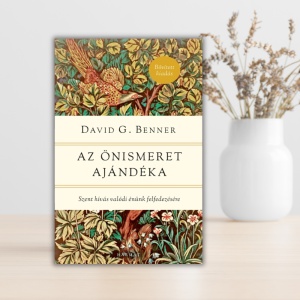 David G. Benner- Az önismeret ajándéka