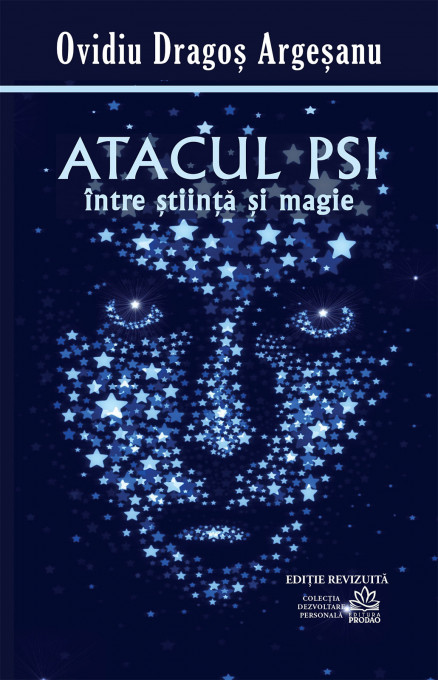 Atacul PSI – între Știință și Magie (ediție nouă)