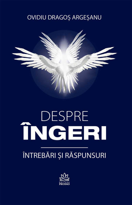 Despre îngeri - întrebări și răspunsuri