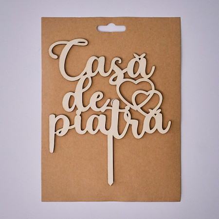 Ornament decorativ din lemn cu mesajul "Casa de Piatra" - 15cm