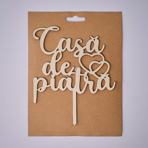 Ornament decorativ din lemn cu mesajul "Casa de Piatra" - 15cm